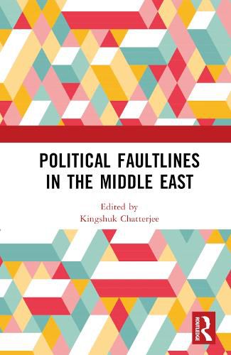 Cover image for Political Faultlines in the Middle East