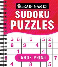 Cover image for Brain Games - Large Print Sudoku Puzzles (Swoosh)