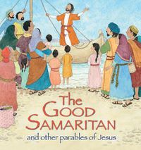 Cover image for The Good Samaritan and Other Parables of Jesus