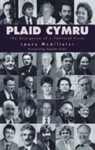 Cover image for Plaid Cymru: The Emergence of a Political Party