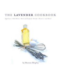 Cover image for The Lavender Cookbook