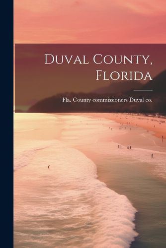 Cover image for Duval County, Florida