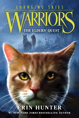 Cover image for Warriors: Changing Skies #1: The Elders' Quest