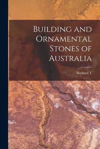 Cover image for Building and Ornamental Stones of Australia