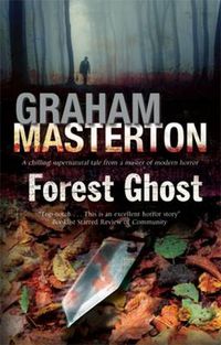 Cover image for Forest Ghost: A Novel of Horror and Suicide in America and Poland