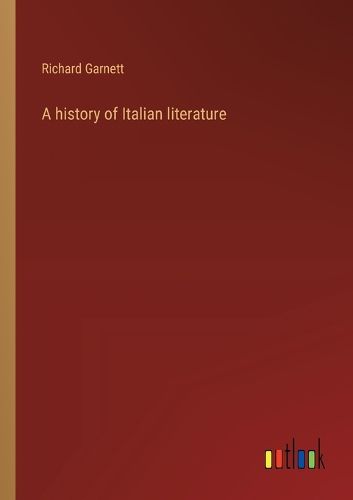 Cover image for A history of Italian literature