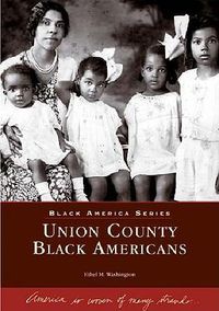 Cover image for Union County Black Americans