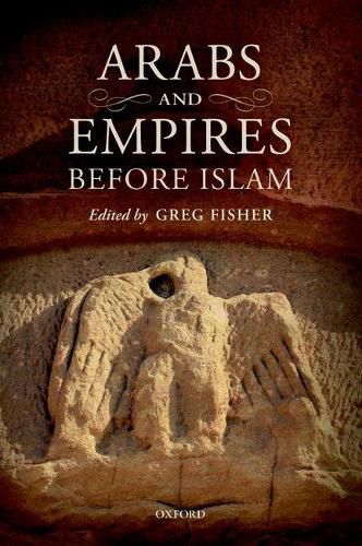 Arabs and Empires before Islam