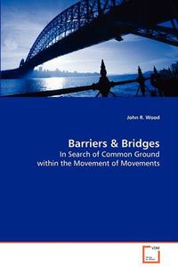 Cover image for Barriers & Bridges