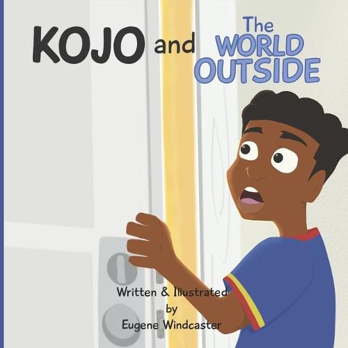 Cover image for Kojo and The World Outside