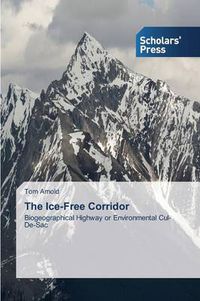 Cover image for The Ice-Free Corridor