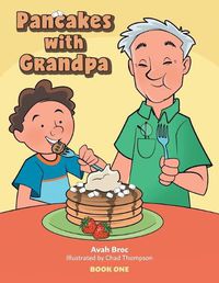 Cover image for Pancakes with Grandpa