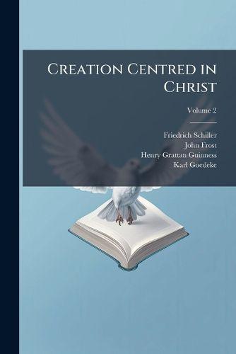Cover image for Creation Centred in Christ, Volume 2