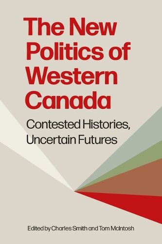 Cover image for The New Politics of Western Canada