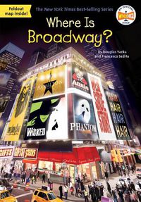 Cover image for Where Is Broadway?