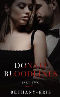 Cover image for Donati Bloodlines: Part Two