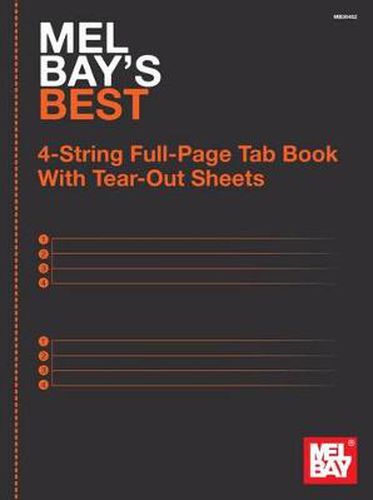 Cover image for Mel Bay's Best 4-String Full-Page Tab Book: With Tear-out Sheets