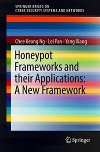 Cover image for Honeypot Frameworks and Their Applications: A New Framework