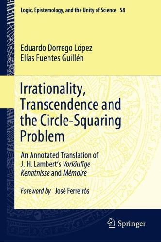 Cover image for Irrationality, Transcendence and the Circle-Squaring Problem
