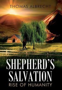 Cover image for Shepherd's Salvation: Rise of Humanity