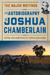 Cover image for The Autobiography of Joshua Chamberlain