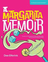 Cover image for A Margarita Memoir