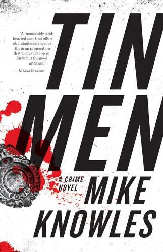 Tin Men: A Crime Novel