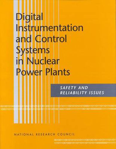 Digital Instrumentation and Control Systems in Nuclear Power Plants: Safety and Reliability Issues