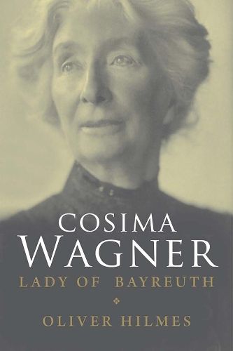 Cover image for Cosima Wagner: The Lady of Bayreuth