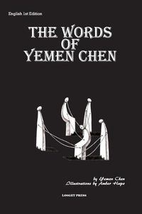 Cover image for The Words of Yemen Chen