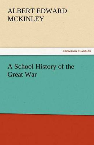 Cover image for A School History of the Great War