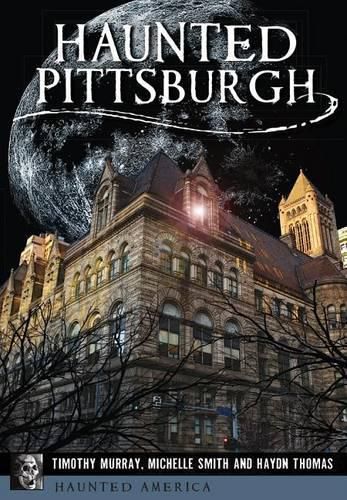 Haunted Pittsburgh