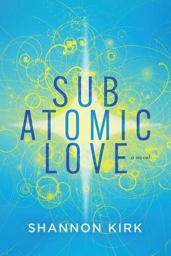 Cover image for Subatomic Love