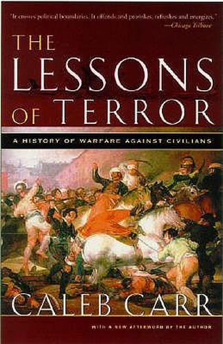 Cover image for The Lessons of Terror: A History of Warfare Against Civilians