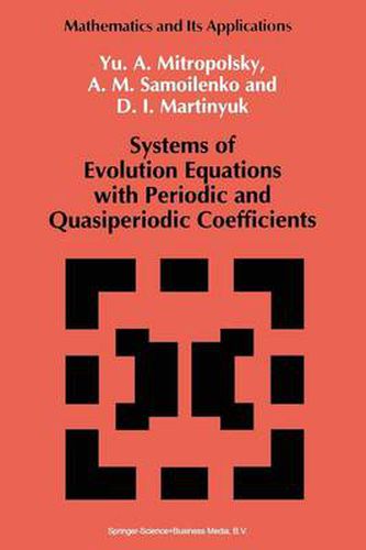 Cover image for Systems of Evolution Equations with Periodic and Quasiperiodic Coefficients
