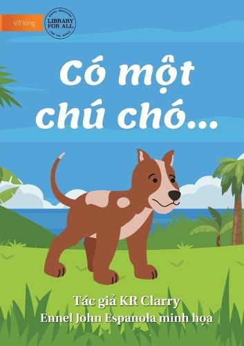 Cover image for The Dog Book - Co một chu cho...