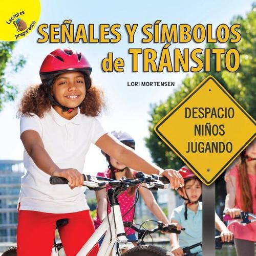 Me Pregunto (I Wonder) Senales Y Simbolos de Transito: Street Signs and Symbols