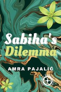 Cover image for Sabiha's Dilemma