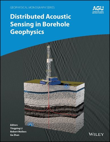 Cover image for Distributed Acoustic Sensing in Borehole Geophysics