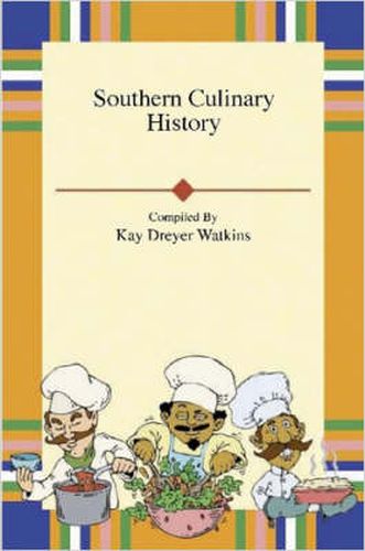 Cover image for Southern Culinary History