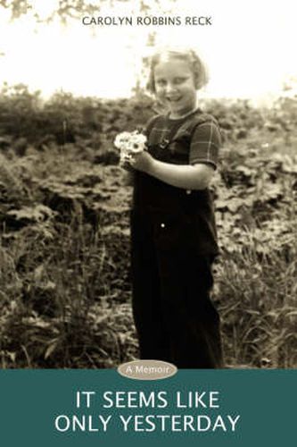 Cover image for It Seems Like Only Yesterday