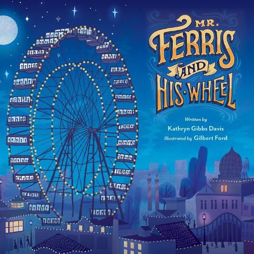 Cover image for Mr. Ferris and His Wheel