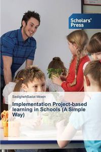 Cover image for Implementation Project-based learning in Schools (A Simple Way)