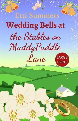 Cover image for Wedding Bells at The Stables on Muddypuddle Lane