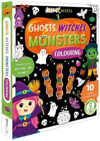Cover image for Ghosts, Witches, Monsters Colouring