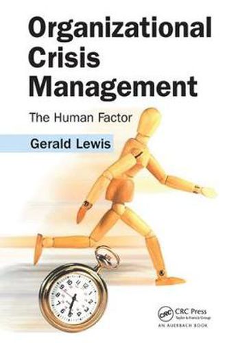 Cover image for Organizational Crisis Management: The Human Factor