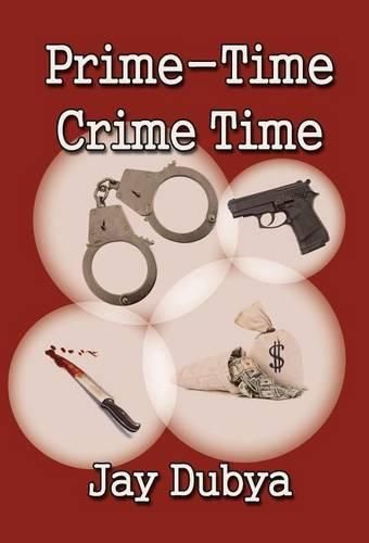 Cover image for Prime-Time Crime Time