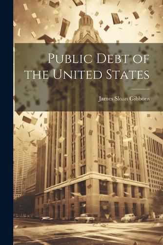 Cover image for Public Debt of the United States