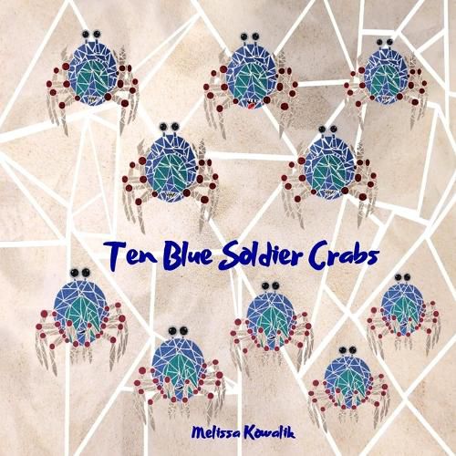 Cover image for Ten Blue Soldier Crabs