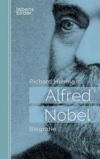 Cover image for Alfred Nobel: Biografie